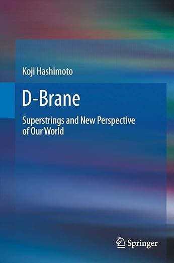 d brane superstrings and new perspective of our world Epub