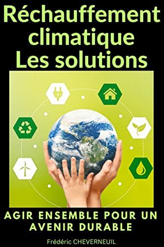 d veloppement durable cologie r chauffement climatique ebook Kindle Editon