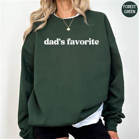 dad's favorite sweatshirt