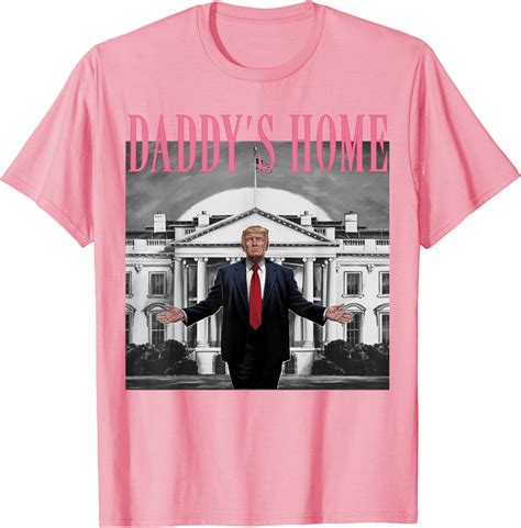 daddy's home shirt