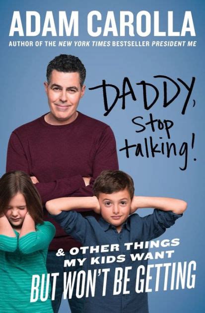 daddy stop talking and other things my kids want but wont be getting Kindle Editon