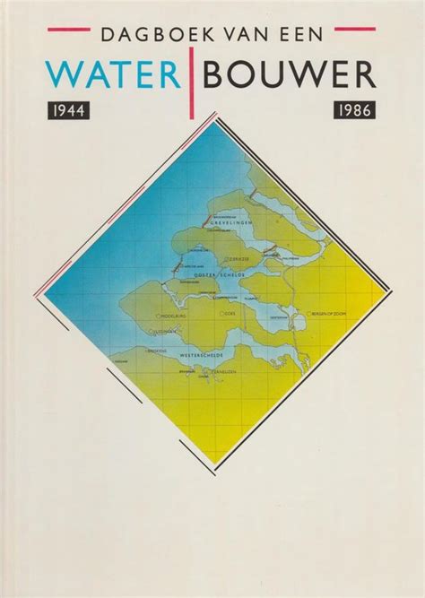 dagboek van een waterbouwer 1944 1986 Kindle Editon