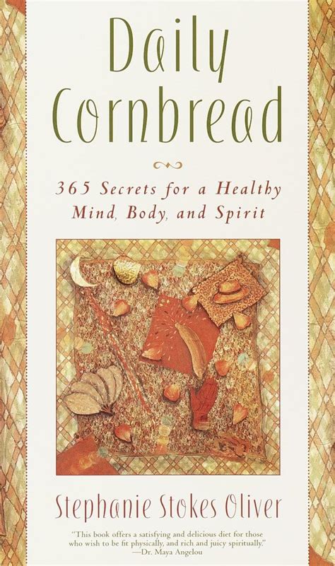 daily cornbread 365 ingredients for a healthy mind body and spirit Epub