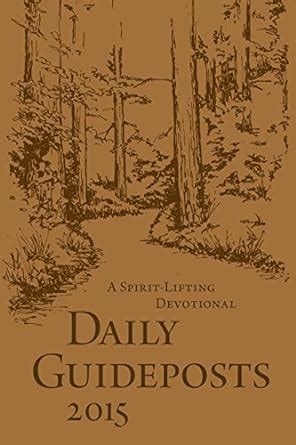 daily guideposts 2015 a spirit lifting devotional deluxe edition Doc