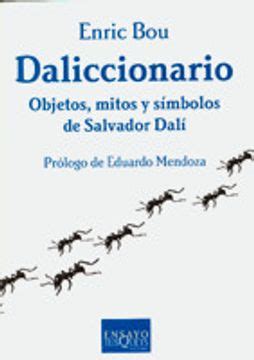 daliccionario objetos mitos y simbolos de salvador dali ensayo Epub