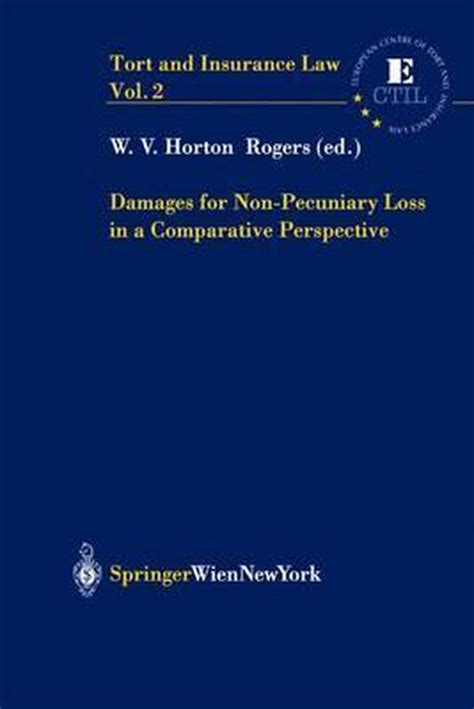 damages for non pecuniary loss in a comparative perspective tort and insurance law Doc