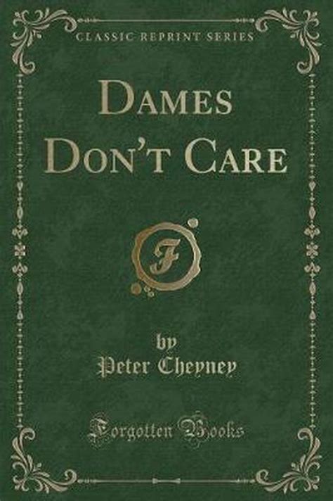 dames dont care classic reprint Reader