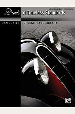 dan coates popular piano library duets of timeless standards Epub