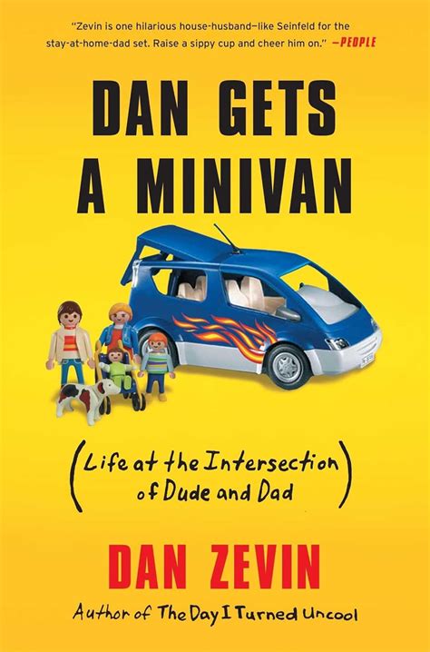 dan gets a minivan life at the intersection of dude and dad Kindle Editon