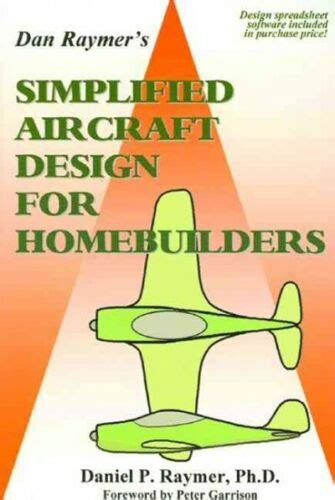dan raymer s simplified aircraft design for homebuilders Ebook Doc