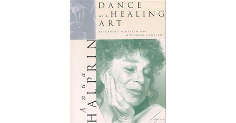 dance as a healing art returning to health with movement and imagery Reader