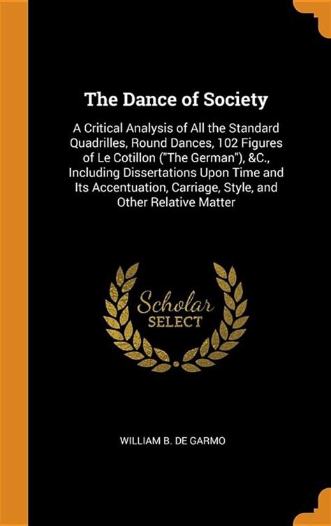 dance society critical quadrilles including Reader