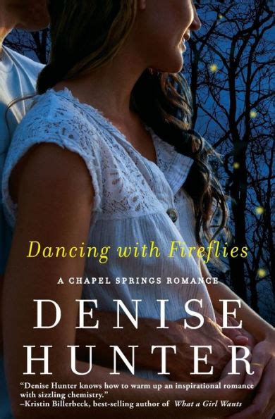 dancing with fireflies chapel springs Kindle Editon