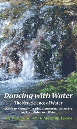 dancing with water the new science of water Reader