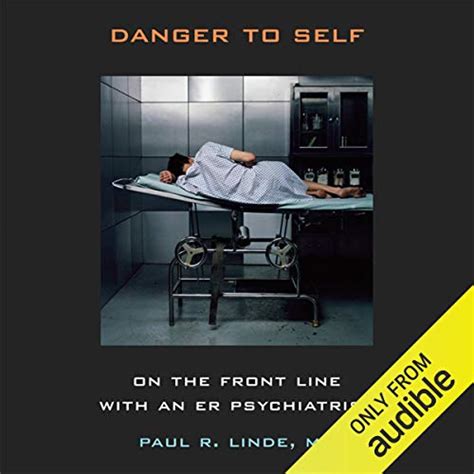 danger to self on the front line with an er psychiatrist PDF
