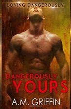 dangerously yours loving dangerously volume 2 Reader