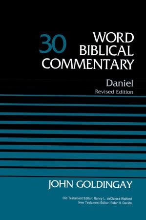 daniel volume 30 word biblical commentary Kindle Editon