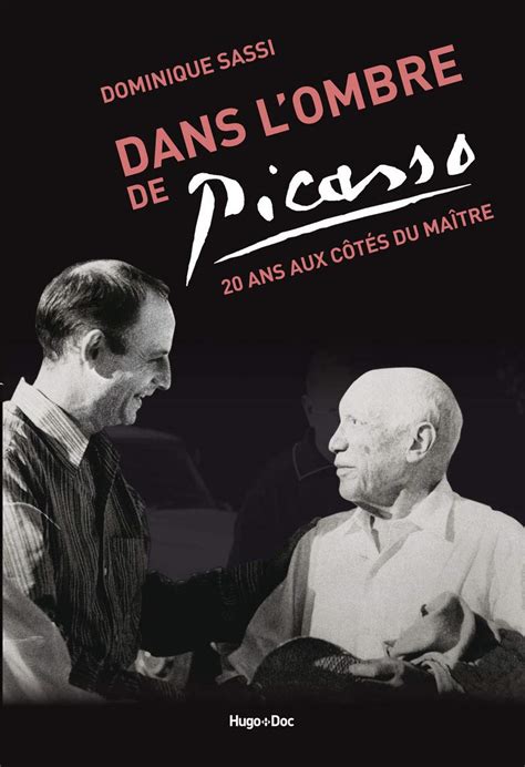 dans lombre picasso dominique sassi Kindle Editon