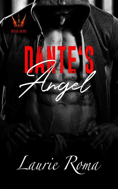 dantes angel the breakers bad boys book 3 Reader