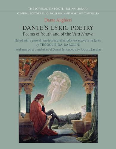 dantes lyric poetry poems of youth and of the vita nuova Epub