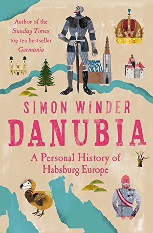 danubia a personal history of habsburg europe PDF