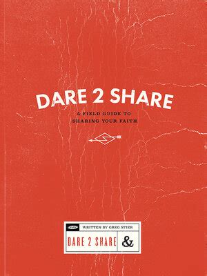 dare 2 share a field guide to sharing your faith focus on the family Epub