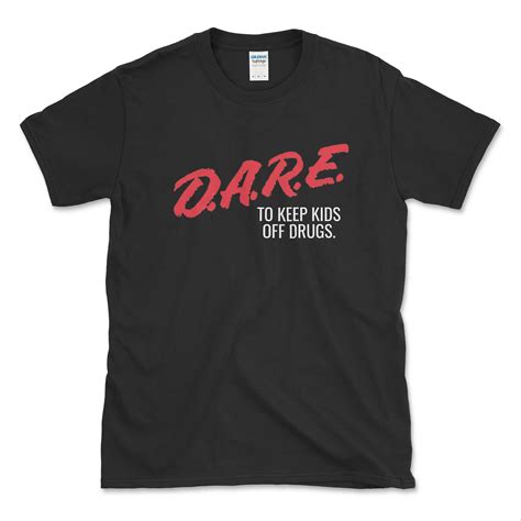 dare t shirt