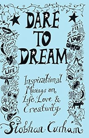 dare to dream inspirational musings on Kindle Editon