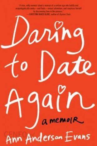 daring to date again a memoir Epub