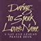 daring to speak loves name a gay and lesbian prayer book PDF