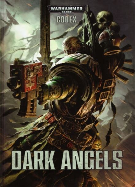 dark angels codex 6th edition Kindle Editon