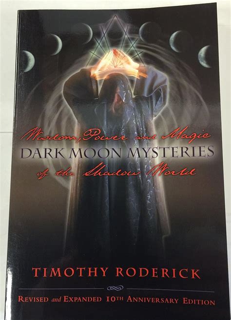 dark moon mysteries wisdom power and magic of the shadow world Epub