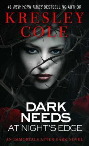 dark needs at nights edge immortals after dark book 4 Reader