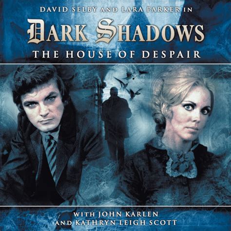 dark shadows the house of despair 1 1 Reader