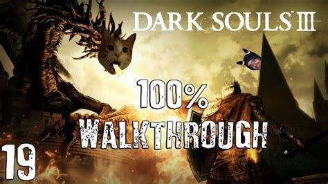 Dark Souls 3 100 Walkthrough
