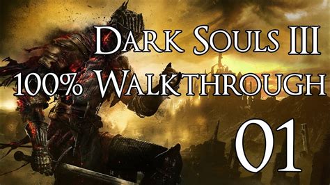 Dark Souls 3 Walkthrough Gamefaqs