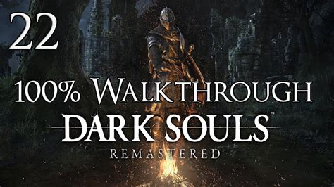Dark Souls Walkthrough Part 22
