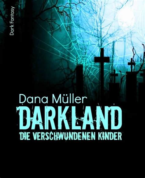darkland die verschwundenen kinder dark fantasy roman ebook Kindle Editon