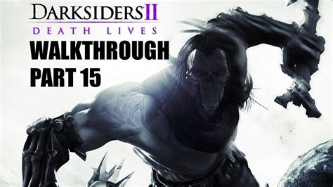 Darksiders 2 Walkthrough The Foundry Part 4