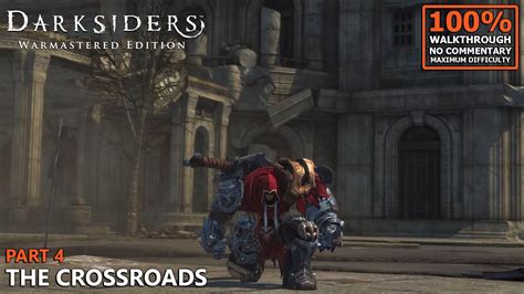 Darksiders The Crossroads Walkthrough