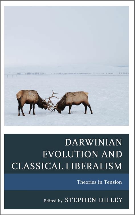 darwinian evolution and classical liberalism theories in tension PDF