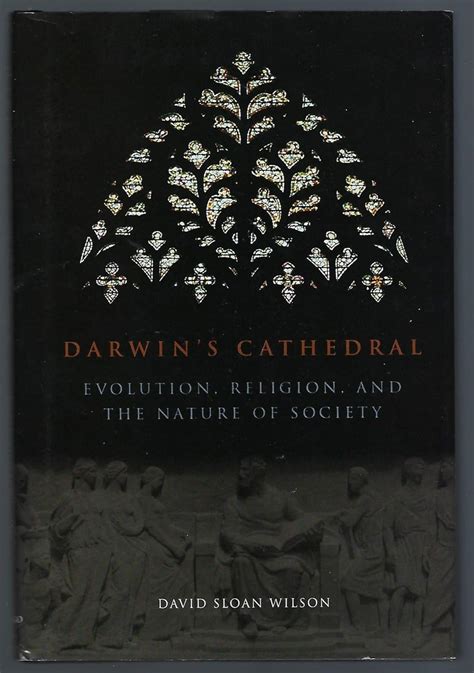 darwins cathedral evolution religion and the nature of society Reader