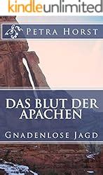 das blut apachen gnadenlose jagd ebook Epub