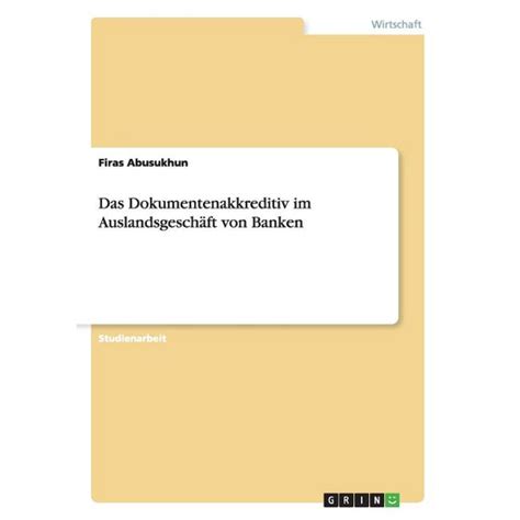 das dokumentenakkreditiv auslandsgesch?t banken german PDF