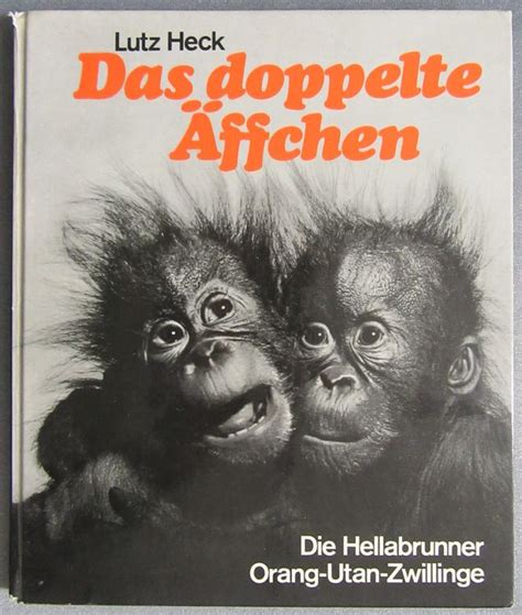 das doppelte ffchen die hellabrunner orangutanzwillinge Kindle Editon