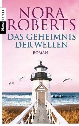 das geheimnis wellen nora roberts PDF