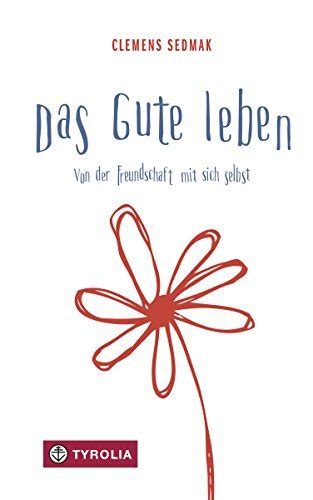 das gute leben freundschaft selbst ebook PDF