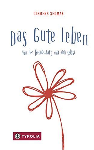 das gute leben freundschaft selbst ebook Reader