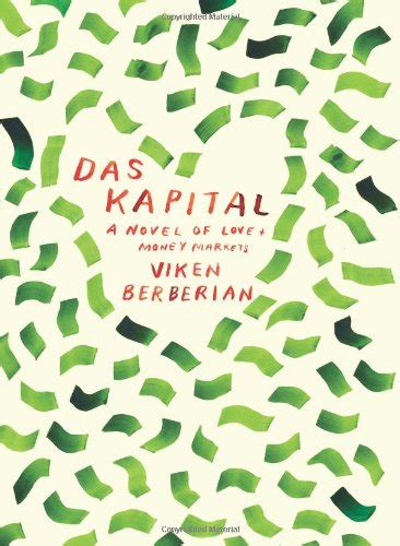 das kapital a novel of love and money markets Epub