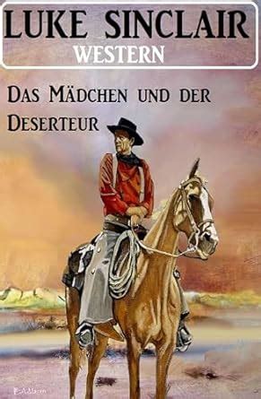 das m dchen deserteur sinclair western ebook PDF